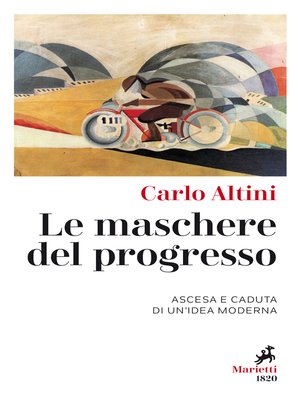 cover image of Le Maschere del progresso